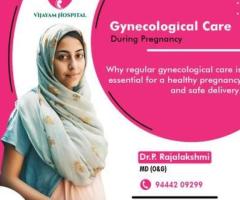 Best Gynecologist in Madipakkam (Chennai)