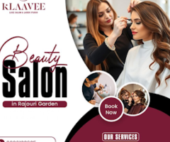 Best Salon in Rajouri Garden for Beauty and Grooming